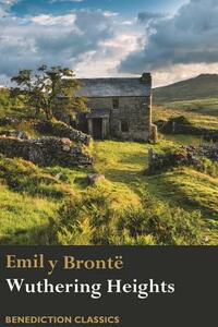 Wuthering Heights by Emily Brontë