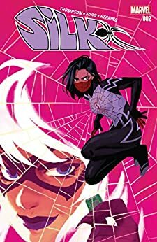 Silk (2016) #2 by Robbie Thompson