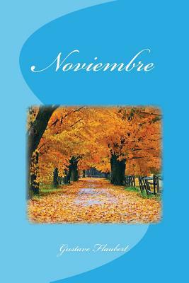 Noviembre by Gustave Flaubert