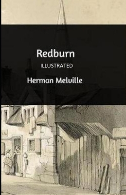 Redburn Illustrated by Herman Melville