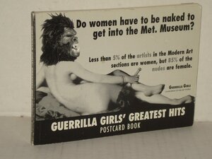 Guerrilla Girls greatest hits. by Guerrilla Girls