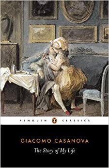 История на моя живот by Giacomo Casanova, Джакомо Казанова