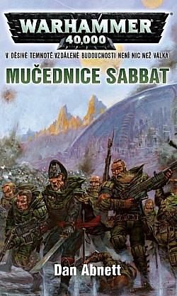 Mučednice Sabbat by Dan Abnett