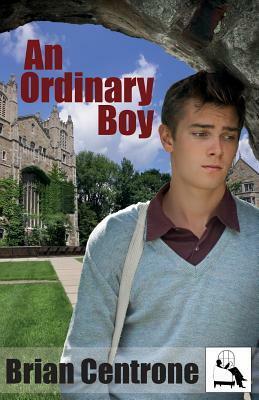 An Ordinary Boy by Brian Centrone