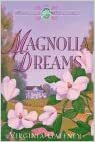 Magnolia Dreams by Virginia Gaffney