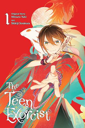 The Teen Exorcist, Vol. 1 by Sorakura Shikiji, Mitsuru Yūki