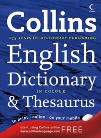 Collins English Dictionary & Thesaurus by Various