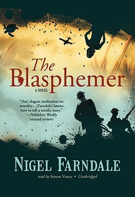 The Blasphemer by Nigel Farndale