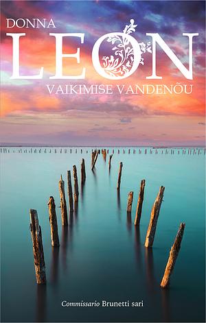 Vaikimise vandenõu by Donna Leon