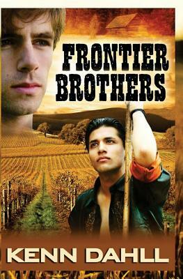 Frontier Brothers by Kenn Dahll