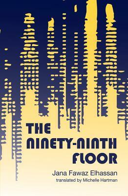 The Ninety-Ninth Floor by Janaa Fawwaaz Ohasan