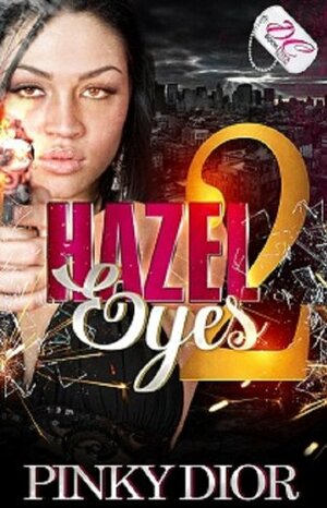 Hazel Eyes 2 by Pinky Dior