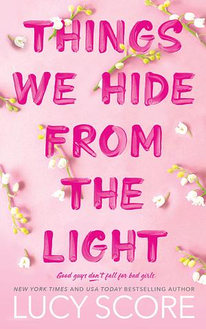 Boek cover van Things We Hide From the Light van lucy Score