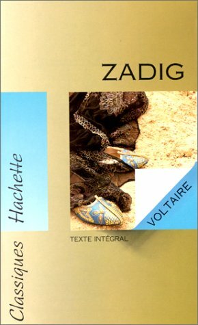 Zadig, ou, La destinée by Voltaire, Xavier Darcos