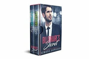 Billionaire's Secret: The Complete Series by Victoria King, Simone Sowood