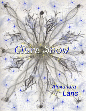 Clara Snow by Alexandra Lanc