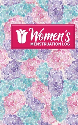 Women's Menstruation Log by Rogue Plus Publishing