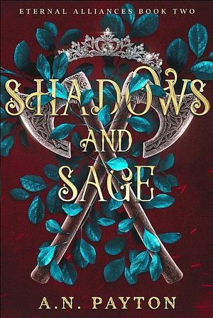 Shadows and Sage by A.N. Payton