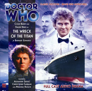 Doctor Who: The Wreck of the Titan by Barnaby Edwards