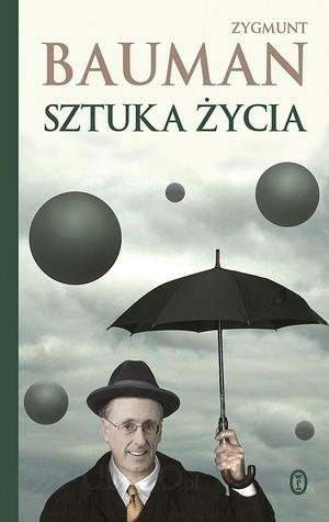 Sztuka życia by Zygmunt Bauman