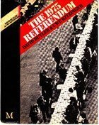 The 1975 Referendum by David Edgeworth Butler, Uwe W. Kitzinger