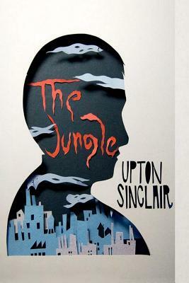 The Jungle by Upton Sinclair