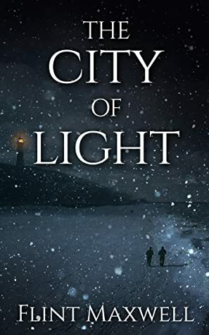 The City of Light: A Supernatural Apocalypse Novel (Whiteout Book 4) by Flint Maxwell