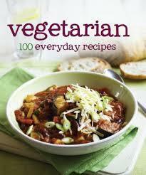 Vegetarian: 100 Everyday Recipes by Charlie Paul, Ivy Contract
