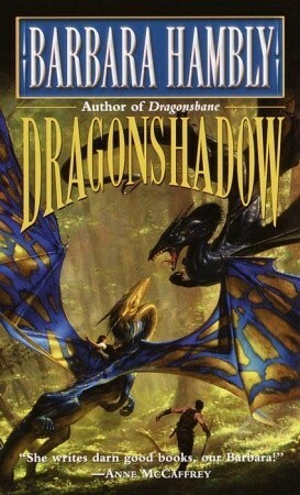 Dragonshadow by Barbara Hambly