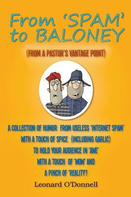 From 'SPAM' to BALONEY by Leonard O'Donnell