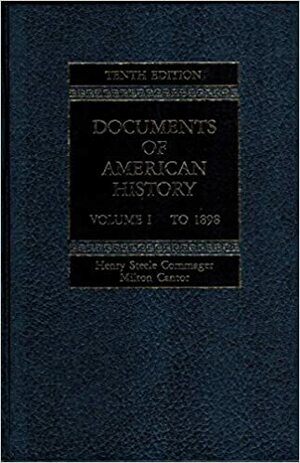 Documents of American History by Henry Steele Commager
