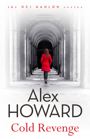 Cold Revenge by Alex Howard