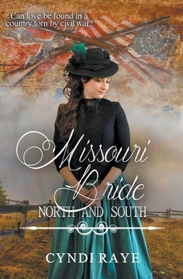 Missouri Bride by Cyndi Raye