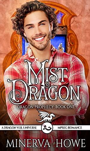 Mist Dragon by Minerva Howe