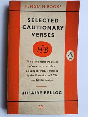 Selected Cautionary Verses by Hilaire Belloc