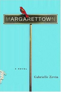 Margarettown by Gabrielle Zevin