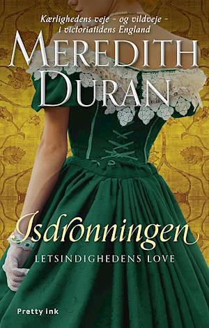 Isdronningen by Meredith Duran