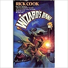 Wizard's Bane by Rick Cook