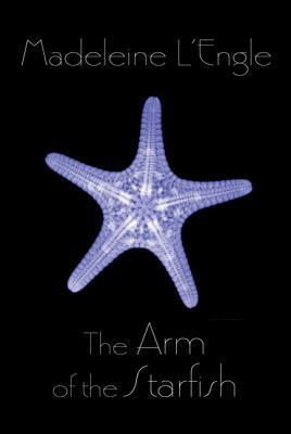 The Arm of the Starfish by Madeleine L'Engle