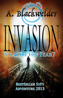 Invasion by Ami Blackwelder