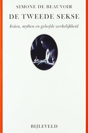 De tweede sekse: feiten, mythen en geleefde werkelijkheid by Simone de Beauvoir