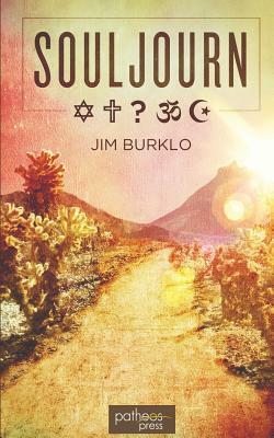 Souljourn by Jim Burklo