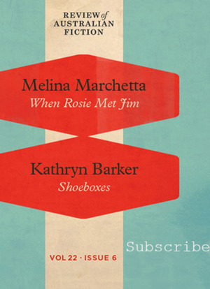 When Rosie Met Jim & Shoeboxes by Melina Marchetta, Kathryn Barker