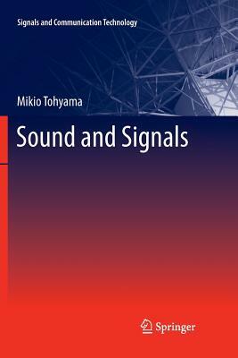 Sound and Signals by Mikio Tohyama