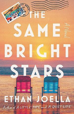 The Same Bright Stars by Ethan Joella