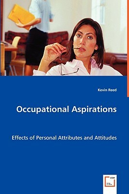 Occupational Aspirations by Kevin Reed