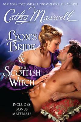 Lyon's Bride and The Scottish Witch with Bonus Material by Cathy Maxwell