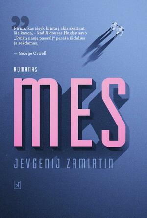 Mes by Yevgeny Zamyatin