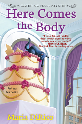 Here Comes the Body by Maria DiRico