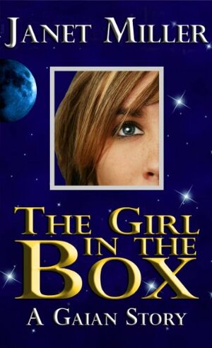 The Girl In The Box by Janet Miller